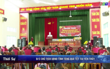 19/1: Chủ tịch UBND tỉnh tặng quà Tết tại huyện Yên Thủy