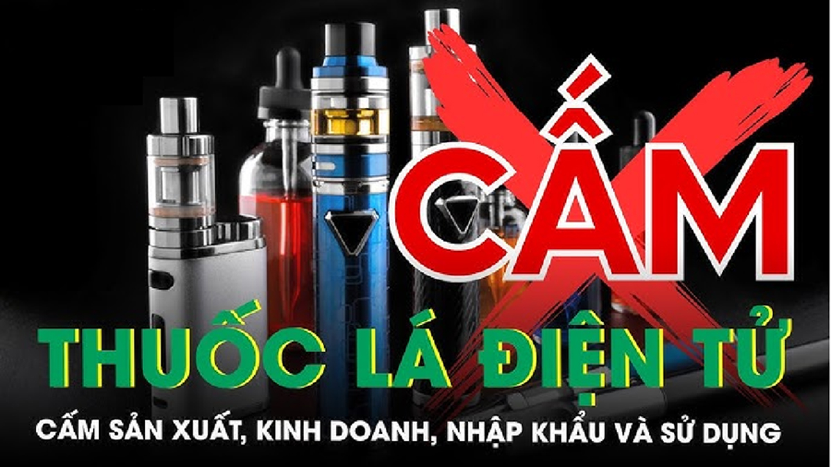 Cấm thuốc lá điện tử - quyết định đúng đắn vì sức khỏe cộng đồng