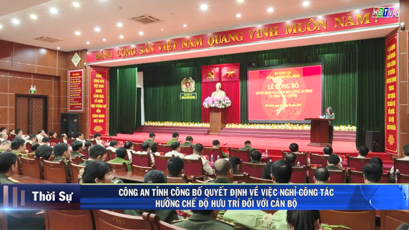 19/2: Công an tỉnh công bố Quyết định về việc nghỉ công tác, hưởng chế độ hưu trí đối với căn bộ