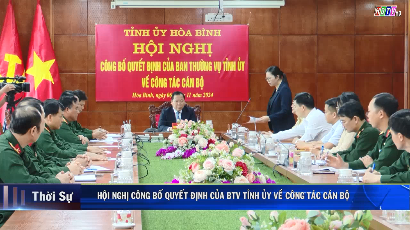 6/11: Hội nghị công bố Quyết định của BTV tỉnh ủy về công tác cán bộ