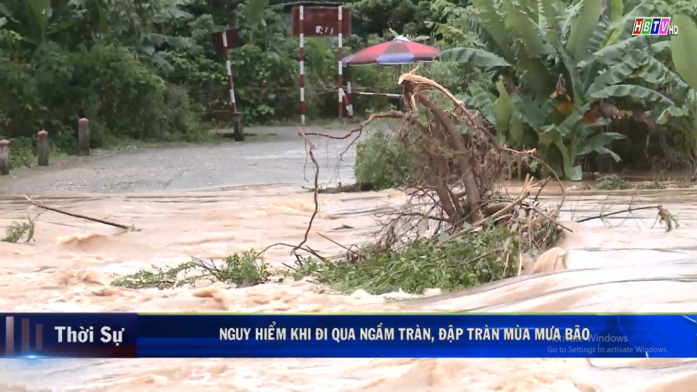 2/8: Nguy hiểm khi đi qua ngầm tràn, đập tràn mùa mưa bão