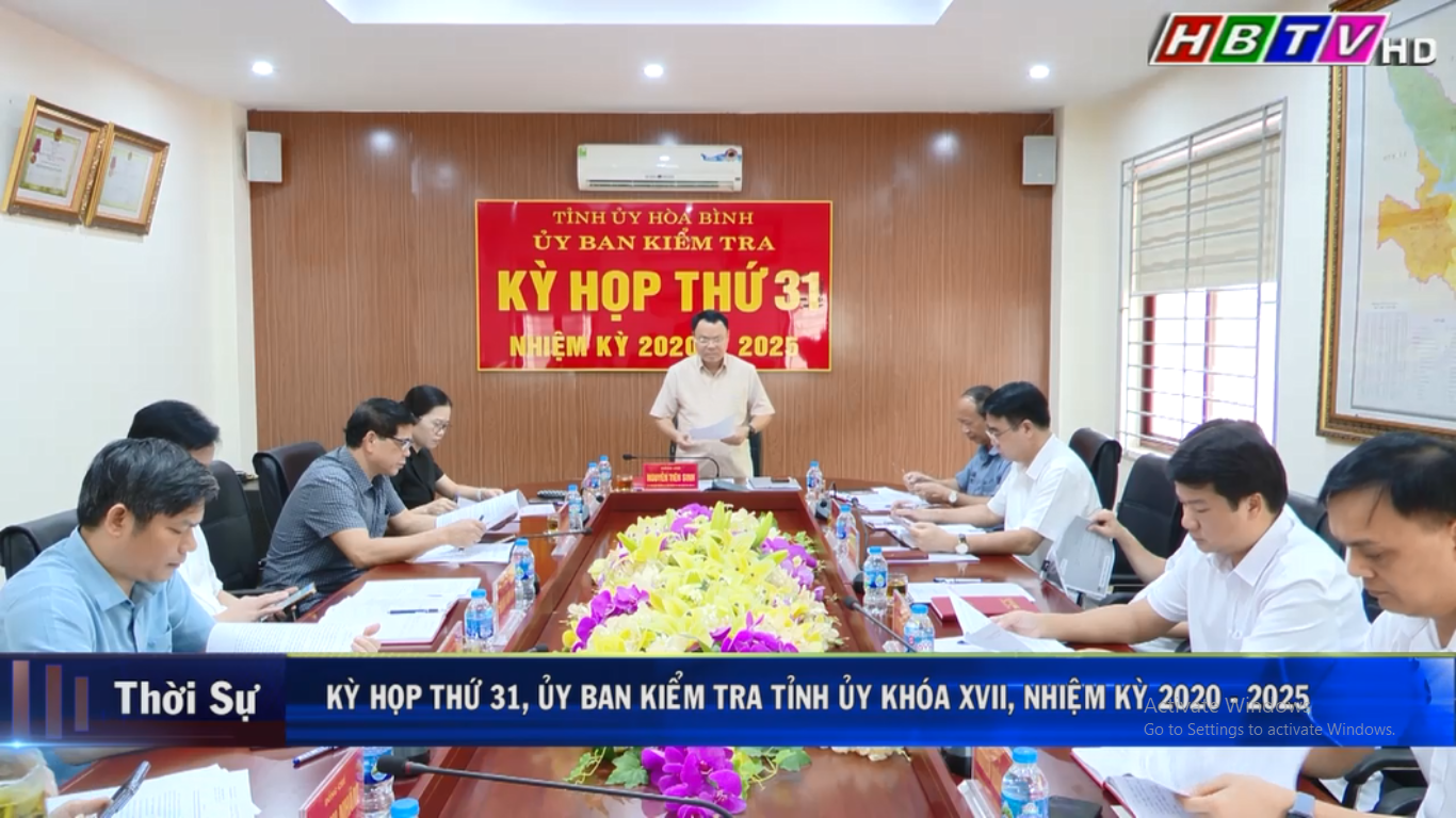 20/9: Kỳ họp thứ 31, UBKT tỉnh ủy khóa XVII, nhiệm kỳ 2020 - 2025