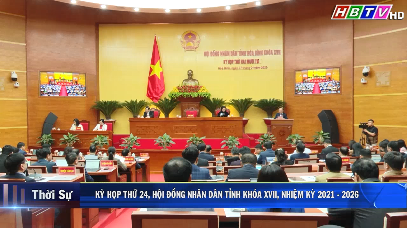 7/1: Kỳ họp thứ 24, Hội đồng nhân dân tỉnh khóa XVII, Nhiệm kỳ 2021 - 2026