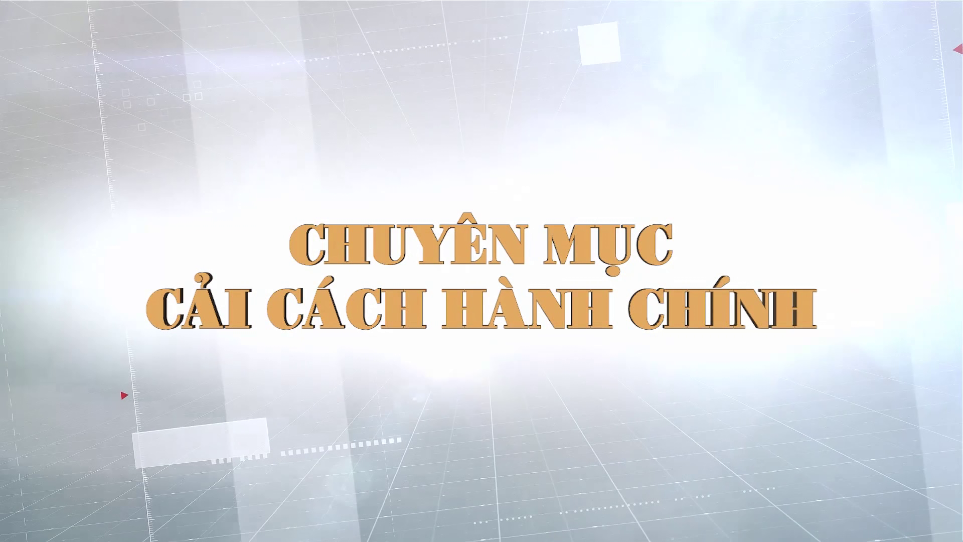 CM: Cải cách hành chính 9/1/2025