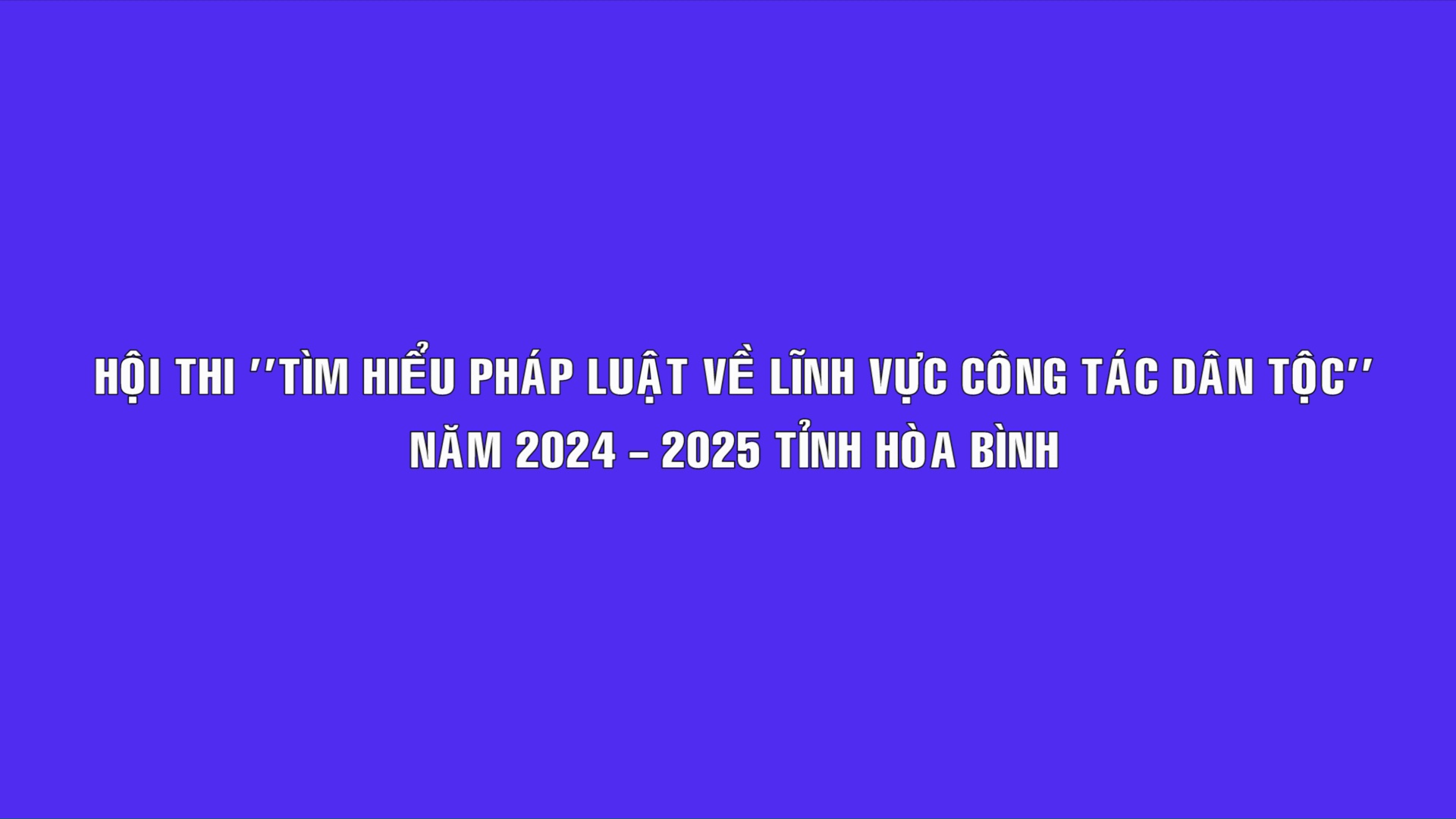 Hội thi: Tìm hiểu pháp luật về lĩnh vực công tác dân tộc số 6 30/9/2024