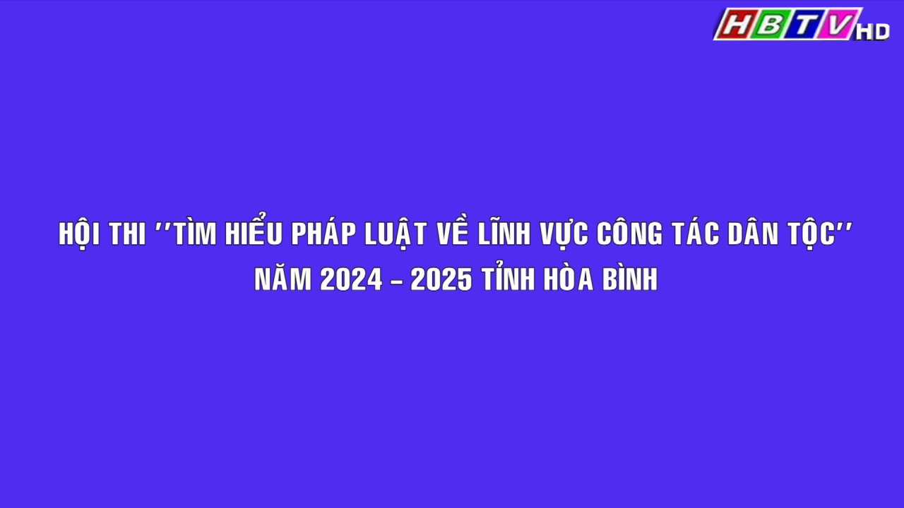 Hội thi: Tìm hiểu pháp luật về lĩnh vực công tác dân tộc số 9 3/10/2024