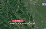 Dự án cao tốc Mộc Châu - Hòa Bình 