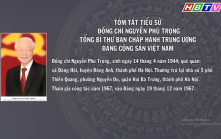 24/7: Tóm tắt tiểu sử đồng chí Nguyễn Phú Trọng, Tổng Bí thư BCH Trung ương Đảng cộng sản Việt Nam 