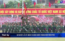 3/5: Sơ duyệt lễ kỷ niệm 70 năm chiến thăng Điện Biên Phủ