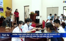 21/10: C.trình khám sàng lọc và phẫu thuật cho trẻ em khuyết tật có hoàn cảnh khó khăn tỉnh Hoà Bình năm 2024