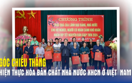 Góc chiếu thẳng số đặc biệt : Hiện thực hóa bản chất nhà nước XHCN ở Việt Nam