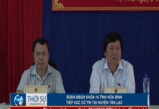 Đoàn ĐBQH khóa 14 tỉnh HB tiếp xúc cử tri tại huyện Tân Lạc