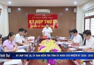 19/7: Kỳ họp thứ 28, UBKT tỉnh ủy khóa XVII, NK 2020 - 2025