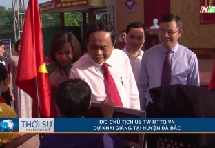 5/9: Đ/c Chủ tịch UBMTTQ VN dự Lễ khai giảng tại huyện Đà Bắc