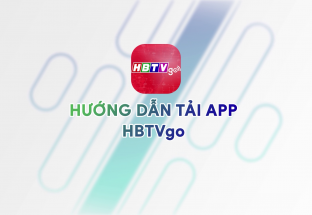 Hướng dẫn tải App HBTVgo trên hệ điều hành IOS và Androids
