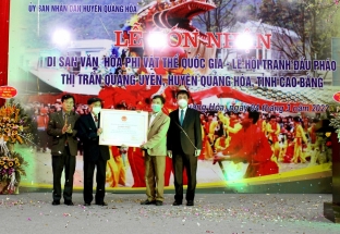 Lễ hội Tranh đầu pháo thị trấn Quảng Uyên là Di sản Văn hóa phi vật thể quốc gia