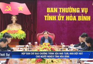 11/12: Họp BCĐ chương trình xóa nhà tạm, nhà dột nát cho người nghèo tỉnh Hòa Bình