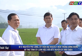 17/8: Đ/c Nguyễn Phi Long, UV dự khuyết BCH trung ương đảng, Bí thư Tỉnh ủy làm việc với BTV Huyện ủy Mai Châu