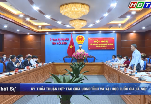 17/3: Ký thỏa thuận hợp tác của UBND tỉnh Hòa Bình và Đại học Quốc gia Hà Nội
