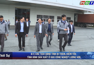 7/2: Đ/c Chủ tịch UBND tỉnh thăm, kiểm tra tình hình sản xuất ở KCN Lương Sơn