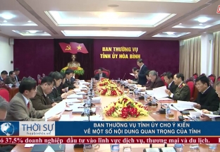 Ban thường vụ Tỉnh ủy cho ý kiến về một số nội dung quan trọng của tỉnh