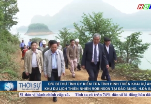 2/1 Bí thư tỉnh ủy kiểm tra tình hình triển khai dự án khu du lịch thiên nhiên RoBinSon tại đảo Sung, huyện Đà Bắc