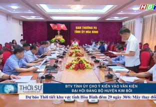 29/6: BTV tỉnh ủy cho ý kiến vào văn kiện Đại hội Đảng bộ huyện Kim Bôi