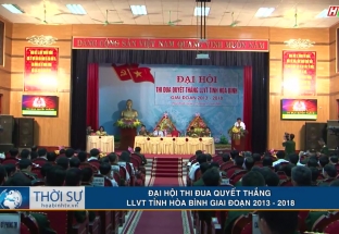 Đại hội thi đua quyết thắng LLVT tỉnh Hòa Bình giai đoạn 2013 - 2018 