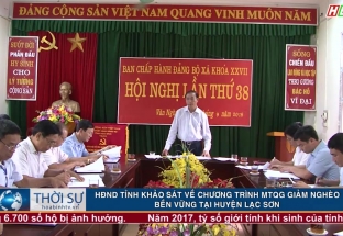 HĐND tỉnh khảo sát về chương trình MTQG giảm nghèo bền vững tại huyện Lạc Sơn