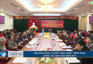 Hội nghị trực tuyến toàn quốc triển khai công tác dân vận năm 2019