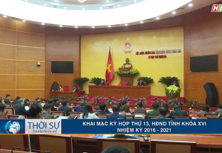 24/2 Khai mạc kỳ họp thứ 13, HĐND tỉnh khóa XVI nhiệm kỳ 2016 - 2021