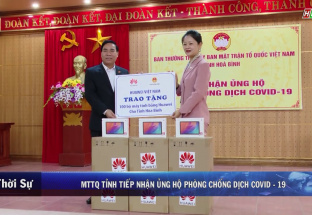 7/1: MTTQ Việt Nam tỉnh tiếp nhận ủng hộ phòng chống dịch Covid-19
