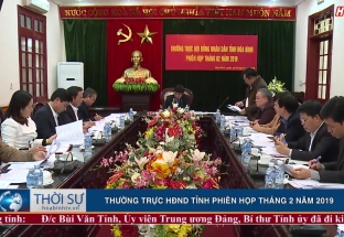 Thường trực HĐND tỉnh phiên họp tháng 2 năm 2019