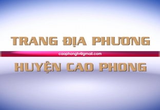 Trang địa phương: huyện Cao Phong 18/8/2020