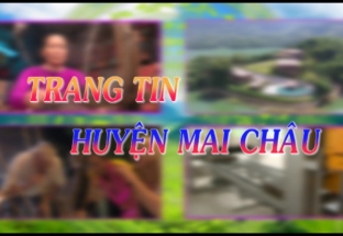 Trang địa phương: huyện Mai Châu 25/7/2024