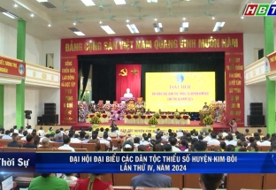 17/5: Đại hội đại biểu các dân tộc thiểu số huyện Kim Bôi lần thứ IV, năm 2024