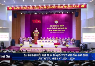 1/8: Đại hội ĐB MTTQ Việt Nam tỉnh Hoà Bình lần thứ XVI, nhiệm kỳ 2024 - 2029