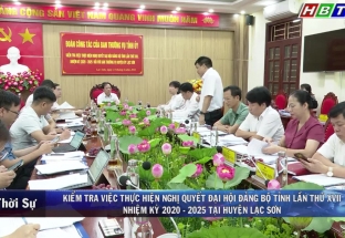 14/6: Đoàn CT của BTV TU Hòa Bình KT việc thực hiện NQ ĐH Đảng bộ tỉnh Hòa Bình lần thứ XVII NK 2020 - 2025 tại ĐB H.Lạc Sơn
