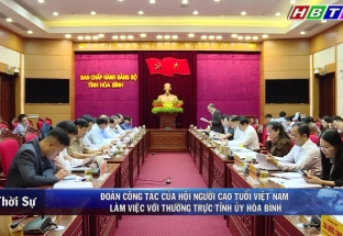 14/12: Đoàn công tác của Hội Người cao tuổi Việt Nam làm việc với Thường trực Tỉnh ủy Hòa Bình