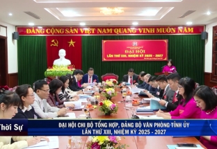 16/1: ĐẠI HỘI CHI BỘ TỔNG HỢP, ĐẢNG BỘ VĂN PHÒNG TỈNH UỶ HOÀ BÌNH LẦN THỨ XIII, NHIỆM KỲ 2025 - 2027