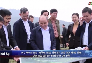 13/3: Đ/c PBT TT tỉnh ủy, chủ tịch HĐND tỉnh làm việc với BTV huyện ủy Lạc Sơn