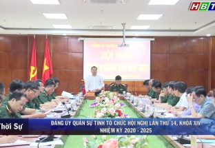 26/6: Đảng ủy Quân sự tỉnh Hòa Bình tổ chức hội nghị lần thứ 14, khóa XIV nhiệm kỳ 2020-2025